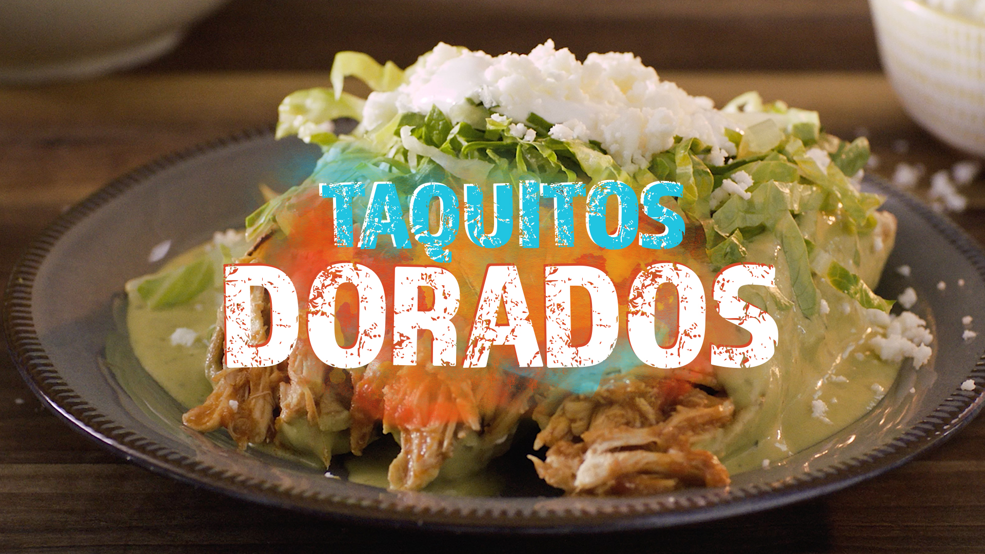 Pump Up El Sabor Episode 9 – Taquitos Dorados