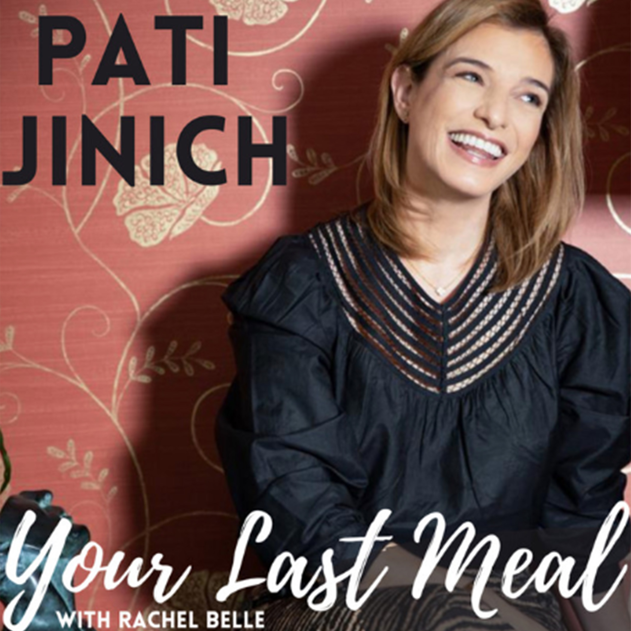 Your Last Meal Podcast: How PBS host Pati Jinich went from politics to cooking