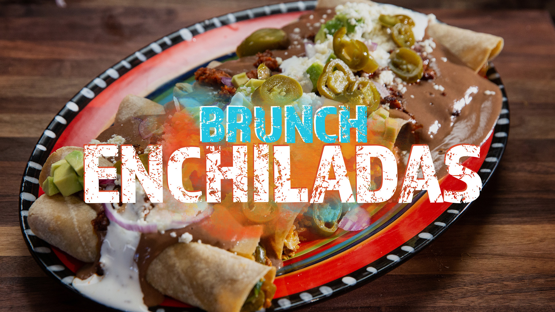 Pump Up El Sabor: Brunch Enchiladas video