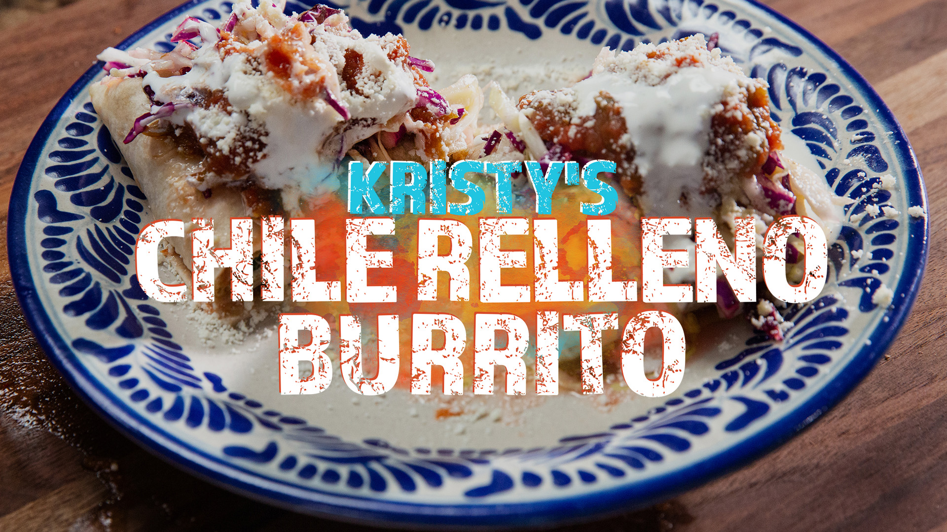 Kristy’s Chile Relleno Burrito
