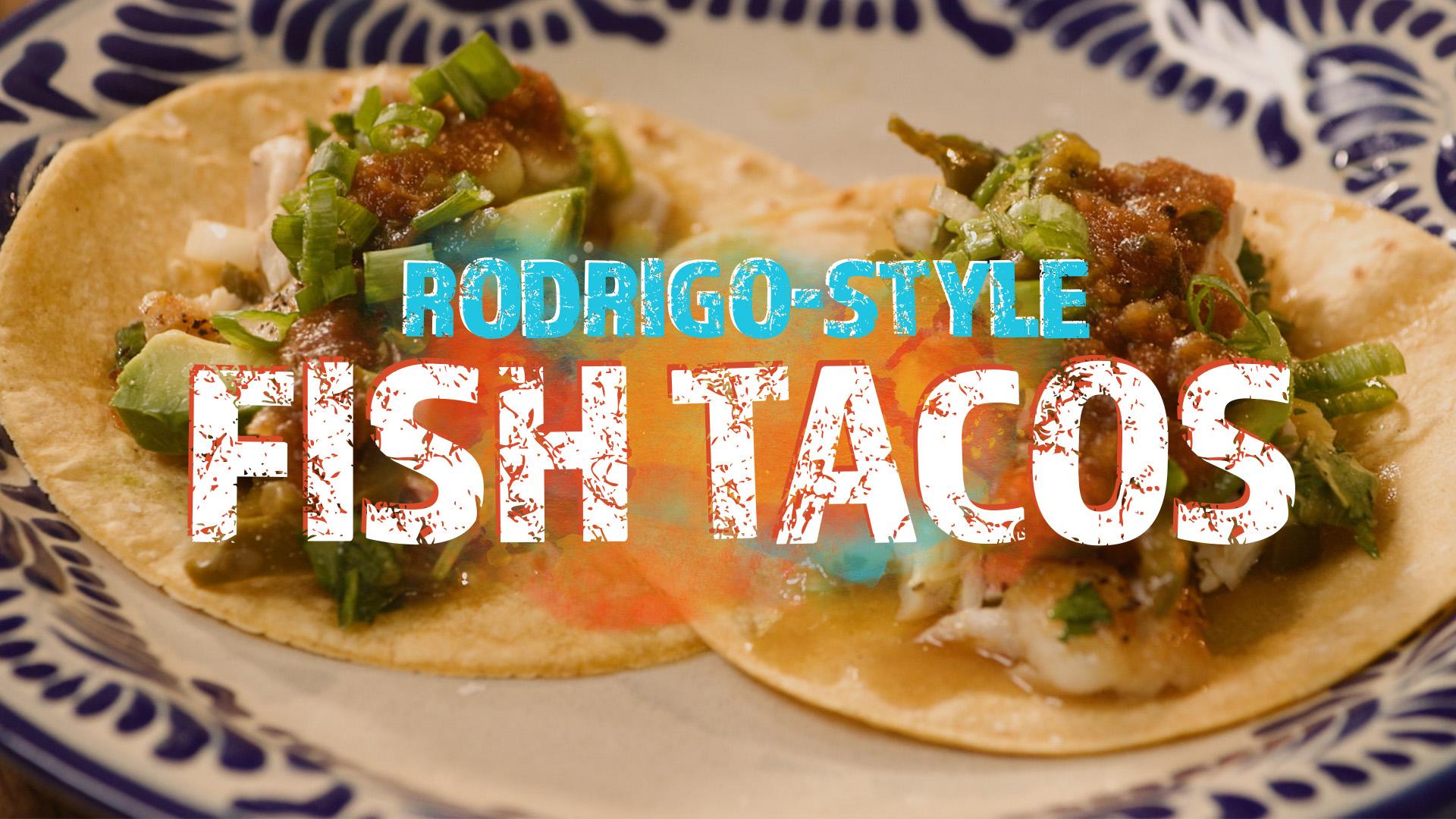rodrigo-style fish tacos